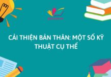 Cải thiện bản thân: một số kỹ thuật cụ thể Cải thiện bản thân